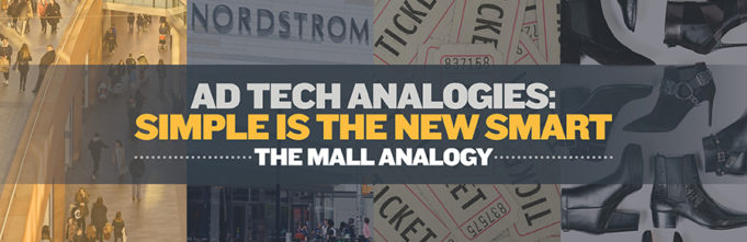 centro ad tech analogies mall analogy
