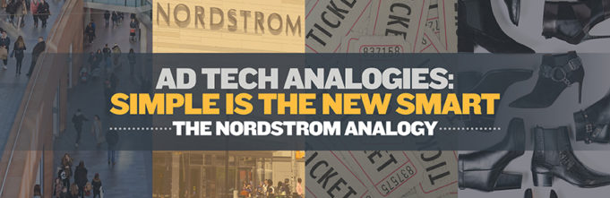 centro ad tech analogies nordstrom analogy